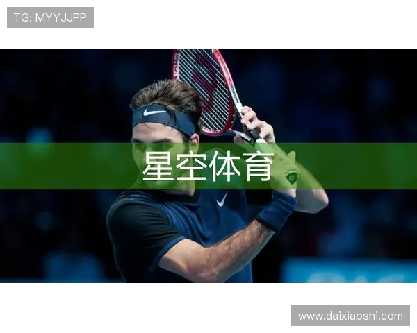 星空体育线上官网：全面介绍平台功能与最新赛事资讯